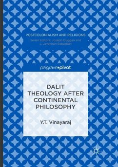 Dalit Theology after Continental Philosophy - Vinayaraj, Y. T.
