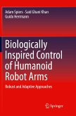 Biologically Inspired Control of Humanoid Robot Arms