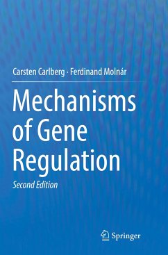 Mechanisms of Gene Regulation - Carlberg, Carsten;Molnár, Ferdinand