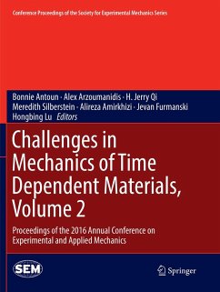 Challenges in Mechanics of Time Dependent Materials, Volume 2