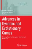 Advances in Dynamic and Evolutionary Games