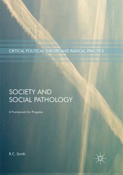 Society and Social Pathology - Smith, R. C.