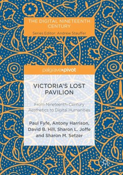 Victoria's Lost Pavilion - Fyfe, Paul;Harrison, Antony;Hill, David B.