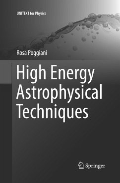 High Energy Astrophysical Techniques - Poggiani, Rosa