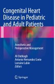 Congenital Heart Disease in Pediatric and Adult Patients