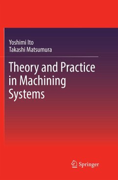 Theory and Practice in Machining Systems - Ito, Yoshimi;Matsumura, Takashi