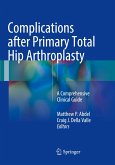 Complications after Primary Total Hip Arthroplasty