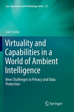 Virtuality and Capabilities in a World of Ambient Intelligence - Costa, Luiz