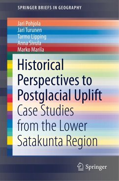 Historical Perspectives to Postglacial Uplift - Pohjola, Jari;Turunen, Jari;Lipping, Tarmo