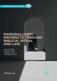 Marginal(ized) Prospects through Biblical Ritual and Law - Lee, Bernon