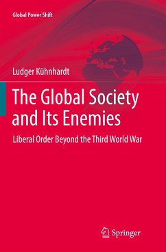 The Global Society and Its Enemies - Kühnhardt, Ludger