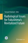 Radiological Issues for Fukushima¿s Revitalized Future