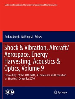 Shock & Vibration, Aircraft/Aerospace, Energy Harvesting, Acoustics & Optics, Volume 9