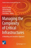 Managing the Complexity of Critical Infrastructures