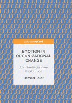 Emotion in Organizational Change - Talat, Usman