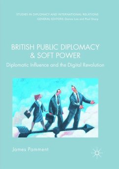 British Public Diplomacy and Soft Power - Pamment, James