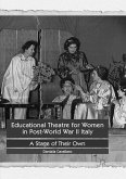 Educational Theatre for Women in Post-World War II Italy