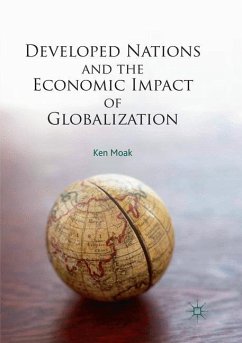 Developed Nations and the Economic Impact of Globalization - Moak, Ken