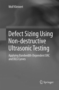 Defect Sizing Using Non-destructive Ultrasonic Testing - Kleinert, Wolf