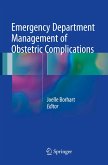 Emergency Department Management of Obstetric Complications