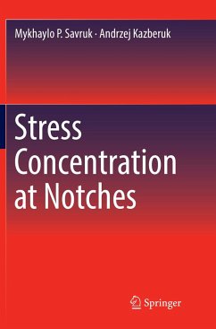 Stress Concentration at Notches - Savruk, Mykhaylo P.;Kazberuk, Andrzej