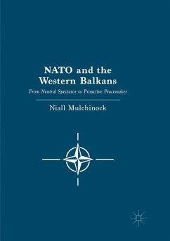 NATO and the Western Balkans - Mulchinock, Niall