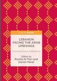 Lebanon Facing the Arab Uprisings: Constraints and Adaptation
