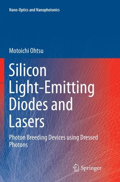 Silicon Light-Emitting Diodes and Lasers - Ohtsu, Motoichi