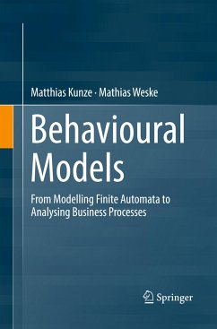 Behavioural Models - Kunze, Matthias;Weske, Mathias