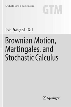 Brownian Motion, Martingales, and Stochastic Calculus - Le Gall, Jean-François