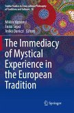 The Immediacy of Mystical Experience in the European Tradition