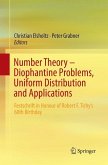 Number Theory ¿ Diophantine Problems, Uniform Distribution and Applications