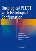Oncological PET/CT with Histological Confirmation