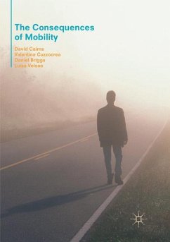 The Consequences of Mobility - Cairns, David;Cuzzocrea, Valentina;Briggs, Daniel