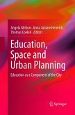 Education, Space and Urban Planning