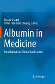 Albumin in Medicine