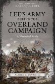 Lee's Army during the Overland Campaign (eBook, ePUB)