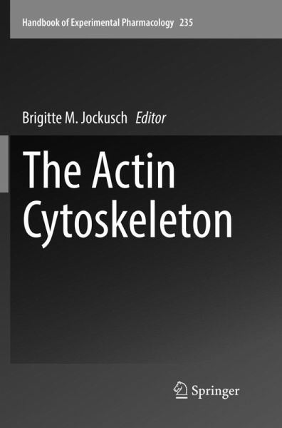 The Actin Cytoskeleton The Actin Cytoskeleton