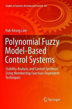 Polynomial Fuzzy Model-Based Control Systems - Lam, Hak-Keung