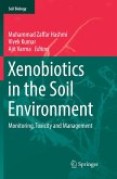 Xenobiotics in the Soil Environment