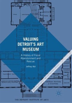 Valuing Detroit¿s Art Museum - Abt, Jeffrey
