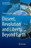 Dissent, Revolution and Liberty Beyond Earth