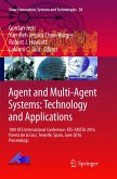 Agent and Multi-Agent Systems: Technology and Applications