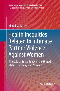 Health Inequities Related to Intimate Partner Violence Against Women - Larsen, Mandi M.