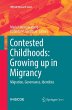 Contested Childhoods: Growing up in... - Bild 1