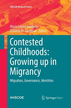 Contested Childhoods: Growing up in Migrancy