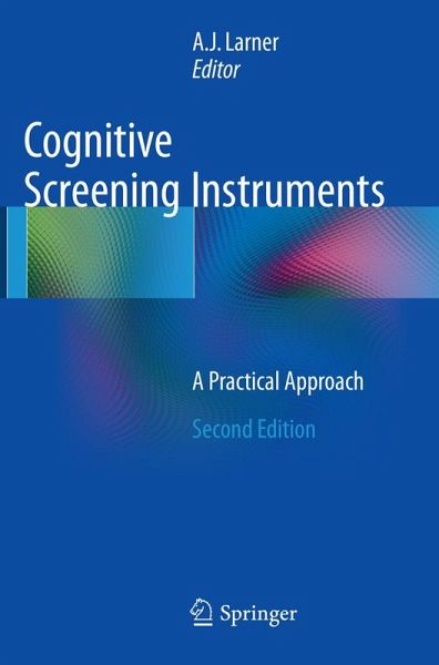 Cognitive Screening Instruments Cognitive Screening Instruments