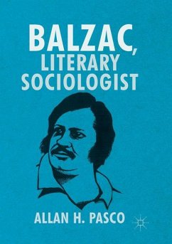 Balzac, Literary Sociologist - Pasco, Allan H.