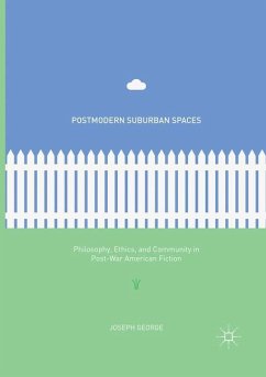 Postmodern Suburban Spaces - George, Joseph