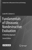 Fundamentals of Ultrasonic Nondestructive Evaluation